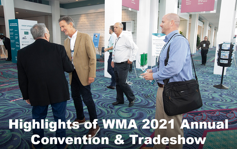 Highlights of WMA 2021 Annual Convention & Tradeshow